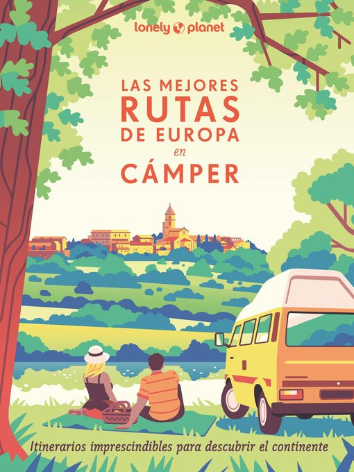 Title details for Las mejores rutas de Europa en cámper by Camille Visage - Available